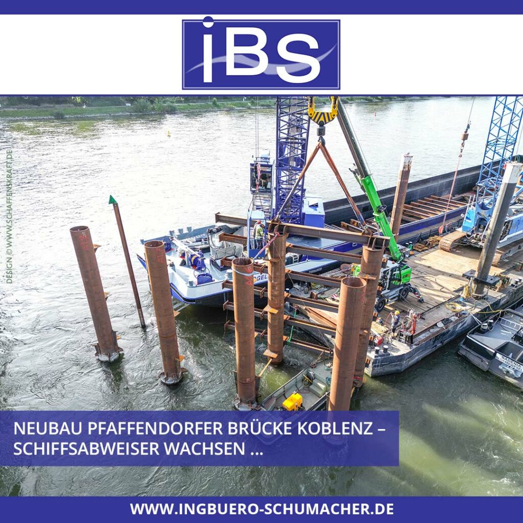Neubau Pfaffendorfer Brücke Koblenz – Schiffsabweiser wachsen